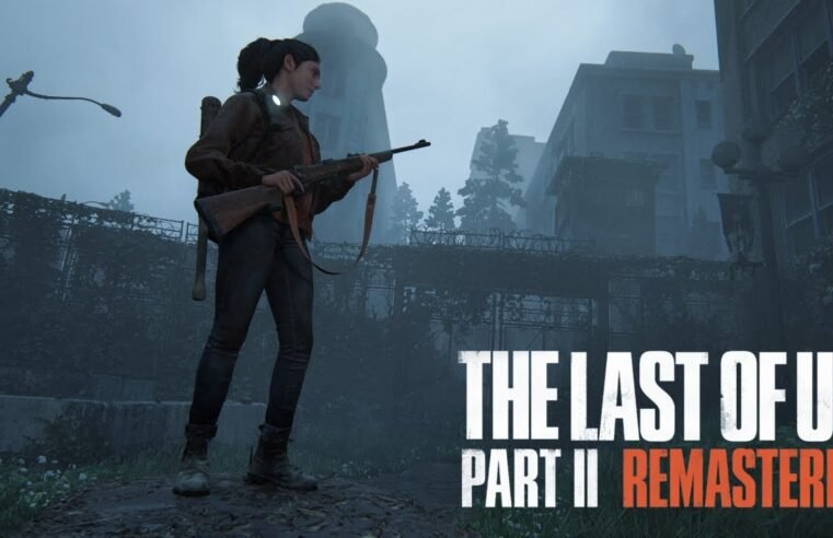 The Last of Us Part II Remastered Chega ao PC em Abril de 2025 com Novos Modos e Melhores Gráficos!