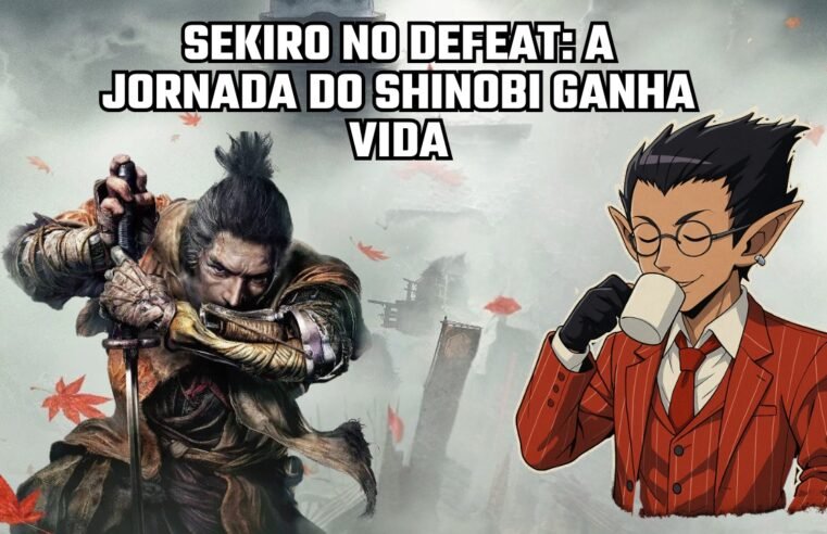 Sekiro No Defeat: A Jornada do Shinobi Ganha Vida em nova Adaptação para Anime