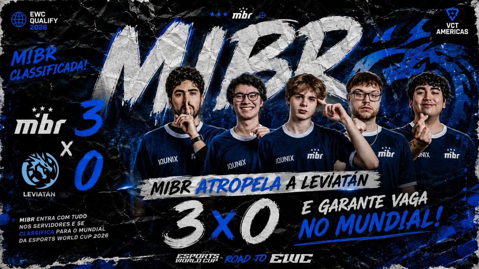 MIBR atropela a Leviatan por 3 a 0 e garante vaga no mundial de VALORANT da Esports World Cup 2026